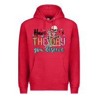 Cardinal have the day you deserve Premium Hoodie - MaliasSmallBusiness