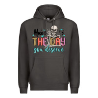 Smoke have the day you deserve Premium Hoodie - MaliasSmallBusiness