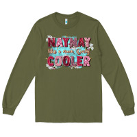 Army Green naynay like a mom Long Sleeve Tee - Zillion Design Studio
