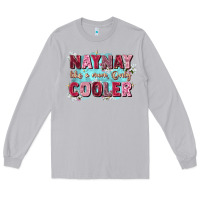 Moon Dust naynay like a mom Long Sleeve Tee - Zillion Design Studio