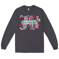 Smoke naynay like a mom Long Sleeve Tee - Zillion Design Studio