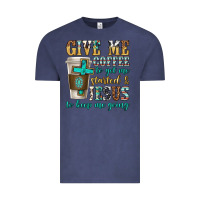 Vintage Denim give me coffee to get me started Vintage Tee - texasbilliewilder