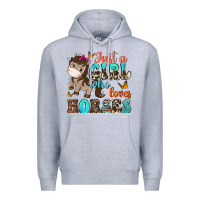 Heather Grey just a girl who loves horses Premium Hoodie - NancyCooperArtShop