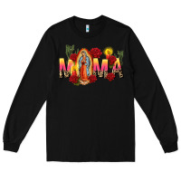Black our lady of guadalupe mama Long Sleeve Tee - CTS Tumbler Store