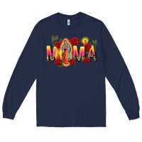 Navy our lady of guadalupe mama Long Sleeve Tee - CTS Tumbler Store