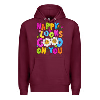 Happy Looks Good On You Premium Hoodie | Teevron