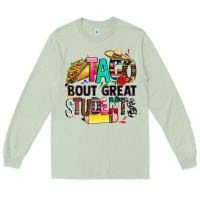 Matcha taco bout great students Long Sleeve Tee - CTS Tumbler Store
