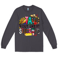 Smoke taco bout great students Long Sleeve Tee - CTS Tumbler Store