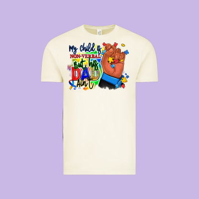 Vintage Tee my child is non verbal but his dad aint afro hand
