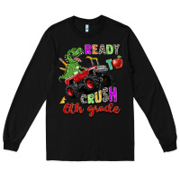 Black ready to crush 6th grade Long Sleeve Tee - Zillion Design Studio