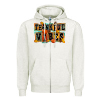 Oatmeal Heather thankful vibes Zipper Hoodie - FaDigitalArtStudio