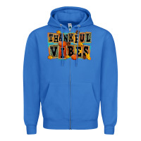 True Royal thankful vibes Zipper Hoodie - FaDigitalArtStudio