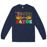Navy tacos before vatos Long Sleeve Tee - CTS Tumbler Store