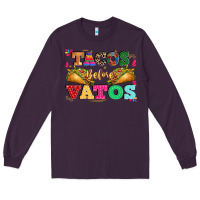 Plum tacos before vatos Long Sleeve Tee - CTS Tumbler Store