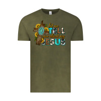 Vintage Olive let me tell you about my jesus western Vintage Tee - texasbilliewilder