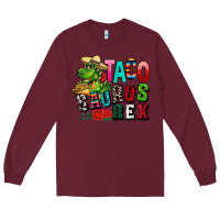 Burgundy taco saurus rex Long Sleeve Tee - CTS Tumbler Store