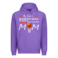 My Favorite Basketball Player Calls Me Mom Premium Hoodie | Teevron