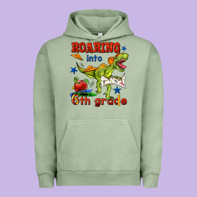 Roaring Into 6th Grade Urban Hoodie Designed By Bundleandbundleshop