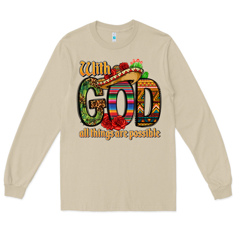 With God All Things Are Possible Long Sleeve Tee by CTS Tumbler Store | Teevron