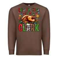 Chestnut save the neck for me clark christmas vacation Premium Sweatshirt - Jasminsmagicworld