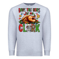 Heather Grey save the neck for me clark christmas vacation Premium Sweatshirt - Jasminsmagicworld