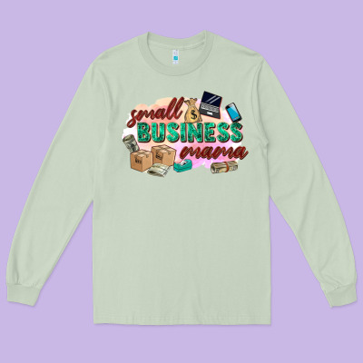 Small Business Mama Long Sleeve Tee Designed By Zillion Design Studio
