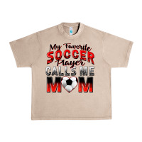 French Oak my favorite soccer player calls me mom Urban Heavy Tee - Zillion Design Studio