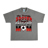 Tornado my favorite soccer player calls me mom Urban Heavy Tee - Zillion Design Studio