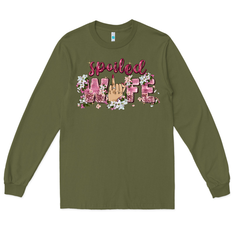 Spoiled Wife Long Sleeve Tee by Zillion Design Studio | Teevron