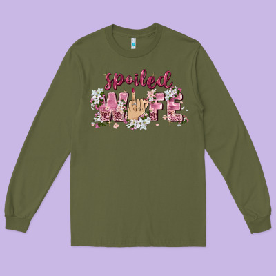 Spoiled Wife Long Sleeve Tee Designed By Zillion Design Studio