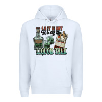 White last night we let the liquor talk cowboy western c Premium Hoodie - NancyCooperArtShop