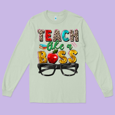Teach Like A Boss Long Sleeve Tee Designed By Zillion Design Studio