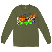 Army Green howdy halloween pumpkins Long Sleeve Tee - AdoDesignShop
