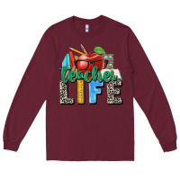 Burgundy teacher life Long Sleeve Tee - Zillion Design Studio