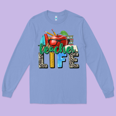 Teacher Life Long Sleeve Tee Designed By Zillion Design Studio