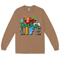 Toasted Coconut teacher life Long Sleeve Tee - Zillion Design Studio