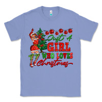 Colony Blue Just A Girl Who Loves Christmas Classic Tee - FaDigitalArtStudio