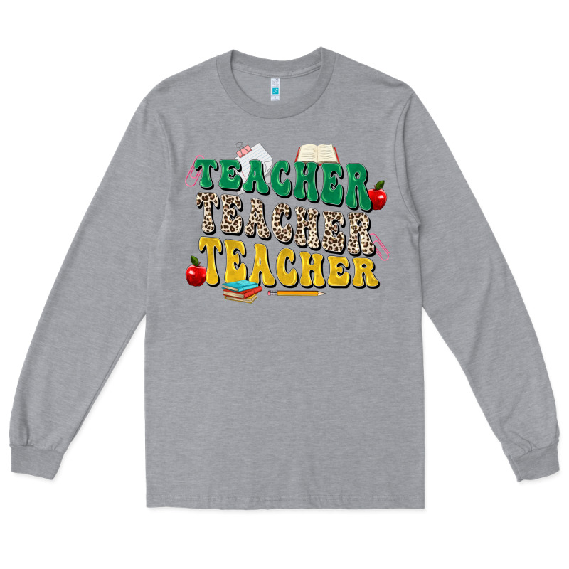Teacher Teacher Teacher Long Sleeve Tee by Zillion Design Studio | Teevron