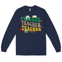 Navy teacher teacher teacher Long Sleeve Tee - Zillion Design Studio
