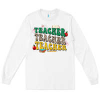 White teacher teacher teacher Long Sleeve Tee - Zillion Design Studio
