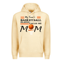 Pina Colada My Favorite Basketball Player Calls Me Mom Premium Hoodie - Bettercallsaul