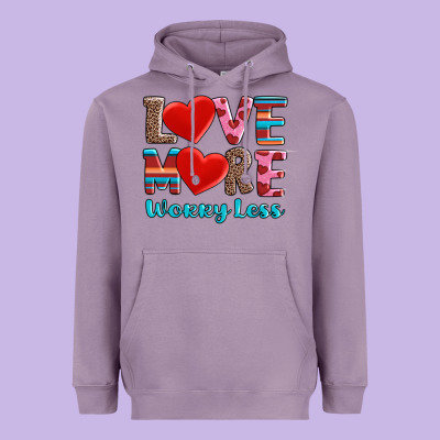 Love More Worry Less Heavyweight Hoodie Designed By Adodesignshop