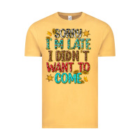 Vintage Mustard sorry i am late i didnt want to come Vintage Tee - texasbilliewilder