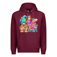 Burgundy i just want stay home and craft Premium Hoodie - NancyCooperArtShop