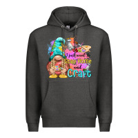 Charcoal Heather i just want stay home and craft Premium Hoodie - NancyCooperArtShop