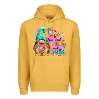 Mustard i just want stay home and craft Premium Hoodie - NancyCooperArtShop