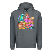 Rock i just want stay home and craft Premium Hoodie - NancyCooperArtShop