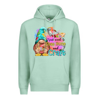 Seafoam i just want stay home and craft Premium Hoodie - NancyCooperArtShop