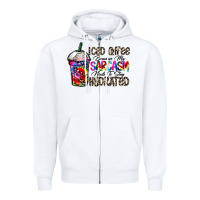 White coffee because my sarcasm needs to stay png Zipper Hoodie - CowhideDigitalArt