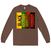 Chestnut Black History Month periodt Long Sleeve Tee - Zillion Design Studio